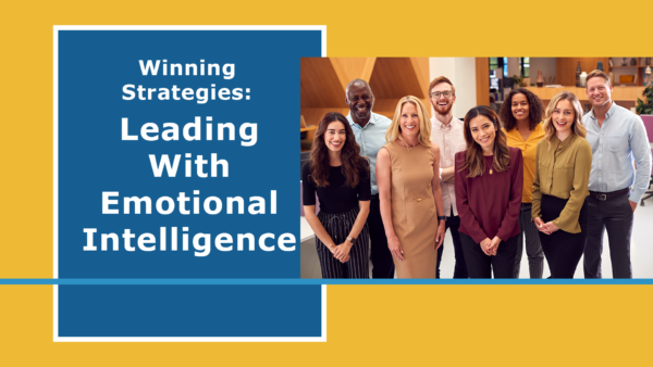 Winning Strategies: Leading with Emotional Intelligence